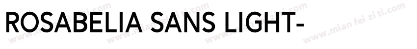 Rosabelia Sans Light字体转换